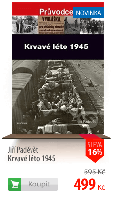 Jiří Paděvět: Krvavé léto 1945