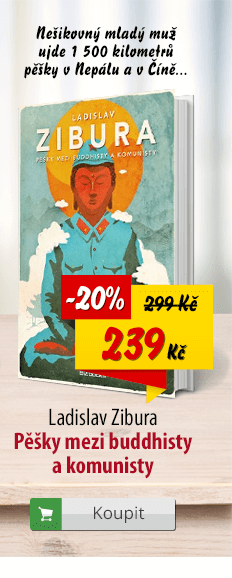 Pěšky mezi buddhisty a komunisty kniha