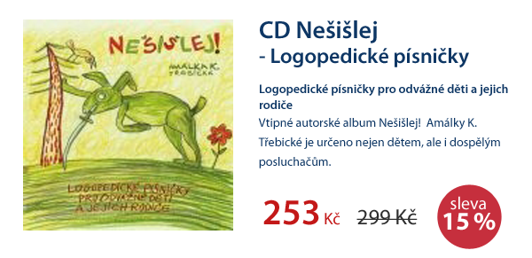 CD Nešišlej - Logopedické písničky