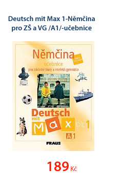 Deutsch mit Max 1-Němčina pro ZŠ a VG /A1/-učebnice