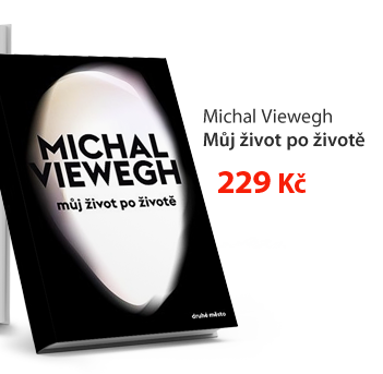Michal Viewegh: Můj život po životě